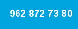 962 872 73 80 962 872 73 80